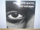Philippe Mate, Jef Gilson 