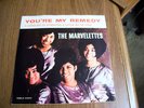 The Marvelettes You're My Remedy With Picture Sleeve