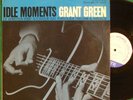 GRANT GREEN Idle Moments JOE HENDERSON BLUE NOTE LP NM