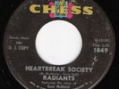 Northern Soul 45 RADIANTS Heartbreak Society on Chess