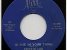 Rare 60s 70s Northern Soul CURTIS LEE is she in town 45