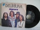 7'-DELIRIUM-SIGNORE/BUANA,THE RAINBOW-ITALIA 1975
