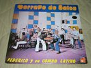 FEDERICO Y SU COMBO derrape de salsa LP GUAGUANCO ?