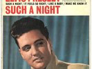 ELVIS PRESLEY : SUCH A NIGHT      E.P.