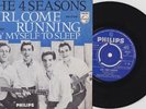 4 SEASONS FRANKIE VALLI Girl come running Hol PS 45