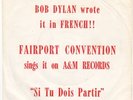 FAIRPORT CONVENTION Si Tu Dois Partir RARE US PROMO 45
