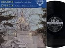 KUBELIK - BRAHMS Symphony 1 UK LP DECCA SXL 2013