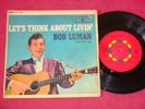 Bob Luman - Let´s Think about Livin´ - Rockabilly EP