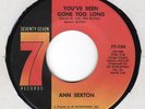 Northern - Ann Sexton - You've Been Gone Too Long - 77