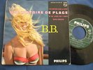 Brigitte BARDOT Une histoire de plage- Philips - 45T EP