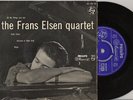 THE FRANS ELSEN QUARTET  HOLLAND 1960'S  E.P.