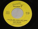 Ann Sexton: You've Been Gone Too Long 45  Northern Soul