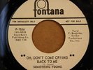 SOMETHING YOUNG Oh' Don't Come Crying Back To Me PSYCH