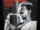 NOAH HOWARD live in europe vol 1 LP 1975 albert ayler