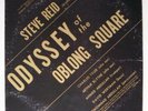 Steve REID : Odyssey of the oblong square LP press. US