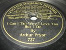 7 INCH VICTOR MONARCH-ARTHUR PRYOR-WHY I LOVE YOU-727