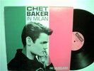 Chet Baker in Milan - Original Jazzland Mono