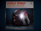 CHARLIE MINGUS-TIJUANA MOODS OG RCA 2533 NM