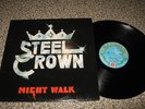 STEEL CROWN - NIGHT WALK , LP