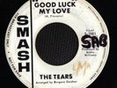 SOUL 45 THE TEARS GOOD LUCK MY LOVE SMASH PROMO HEAR
