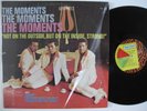 MOMENTS rare soul funk Not On The Outside orig EX LP