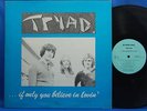 TRYAD if only you believe in lovin' Private Folk Psych