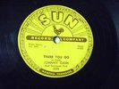 JOHNNY CASH SUN 78RPM THERE YOU GO TRAIN OF LOVE VG '56