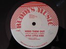 Little Kirk Weed Them Out Killer Digi Roots 12