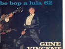 GENE VINCENT TRES BEL EP  BE BOP A LULA 62