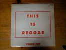 THIS IS REGGAE VOL 2 - VARIOUS ARTISTS - PAMA LP
