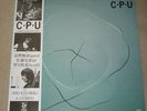 Japan CPU Masahiko Togashi Masahiko Satoh Free Jazz