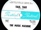 TALK TALK / COME ON IN= MUSIC MACHINE =1966 GARAGE PUNK