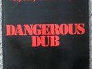 King Tubby Roots Radics Dangerous Dub Copasetic Originl