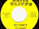 Joe Haywood-Let's Make It-Rare Modern Soul 45-NM-LISTEN