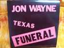 JON WAYNE TEXAS FUNERAL LP SXSW THIRD MAN PNK/BLK VINYL