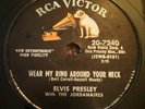 78 RPM-ELVIS PRESLEY-WEAR MY RING AROUND YOUR NECK-EX+