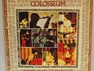 Colosseum - Those who are about to die - Dunhill - NM