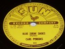 CARL PERKINS 78 rpm Blue Suede Shoes SUN rockabilly EE+