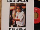 BOB DYLAN - POLITICAL WORLD - 45T  SP / 7