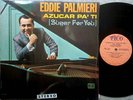 EDDIE PALMIERI Azucar Pa' Ti latin jazz Tico shrnk