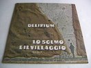 LP ITALIAN PROG DELIRIUM - LO SCEMO E IL VILLAGGIO