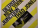 THAD JONES - DETROIT-NEW YORK JUNCTION - ORIG. LEX LP