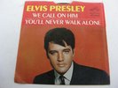 Elvis Presley  45 Promo Record We Call on Him
