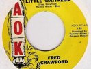 AOK Records 45 Fred Crawford Hey Little Waitress Odessa