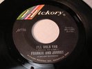 FRANKIE AND JOHNNY HICKORY 1391 I'LL HOLD YOU -LISTEN