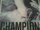 CHAMPION PROMISES KEPT TEST PRESS EUROPEAN /10