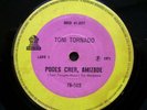 TONI TORNADO - Podes Crer Amizade FUNK 45 7