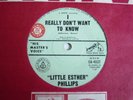 LITTLE ESTHER PHILLIPS 'I really don't...'60sR&B Soul45