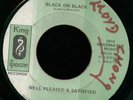 ? RARE ROOTS Well Pleased & Satisfied Black on Black ?