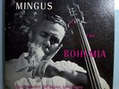 CHARLES MINGUS @BOHEMIA RARE ORIG'56 DEBUT MONO LP NICE